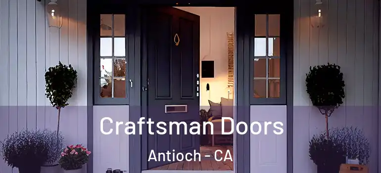  Craftsman Doors Antioch - CA