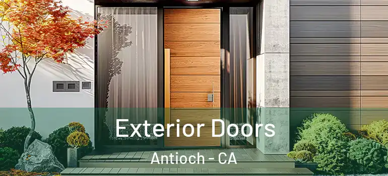  Exterior Doors Antioch - CA