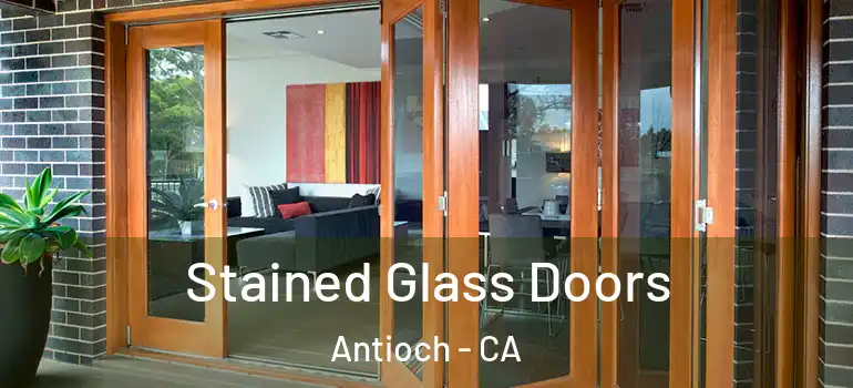  Stained Glass Doors Antioch - CA